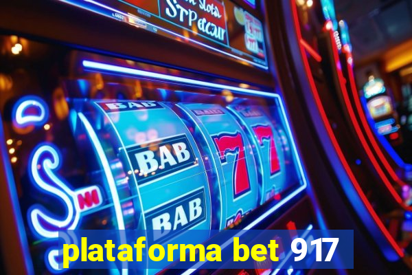 plataforma bet 917